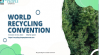 World Recycling convention