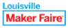 Louisville Maker Faire