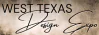 Design Expo of West Texas Design Expo of West Texas