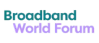 Broadband World Forum Broadband World Forum