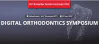 Digital Orthodontic Symposium