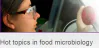 Hot Topics In Microbiology