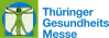 Thringer GesundheitsMesse Thringer GesundheitsMesse