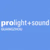 Prolight Sound Guangzhou